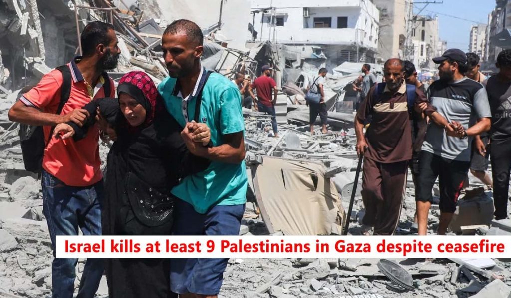 যুদ্ধবিরতিকে বৃদ্ধাঙ্গুলি দেখাল ইসরাইল; নতুন হামলায় ৯ ফিলিস্তিনি নিহত